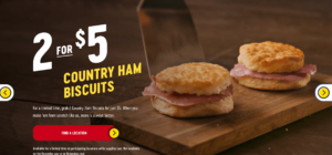 2 for $5 country ham biscuits 