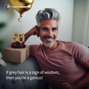 If grey hair is a sign of wisdom, then you’re a genius!