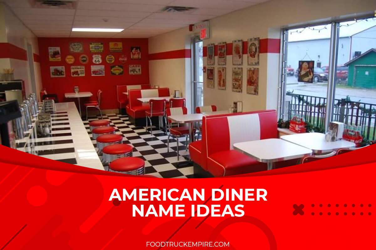 353+ Nostalgic American Diner Name Ideas Customers Will Love