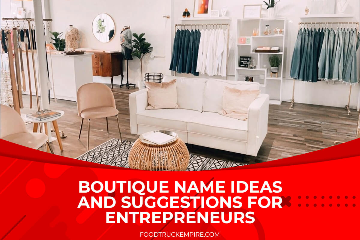 90+ Trendy and Charming Boutique Name Ideas - ToughNickel