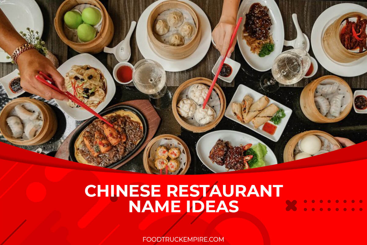 447+ Clever to Hilarious Chinese Restaurant Name Ideas