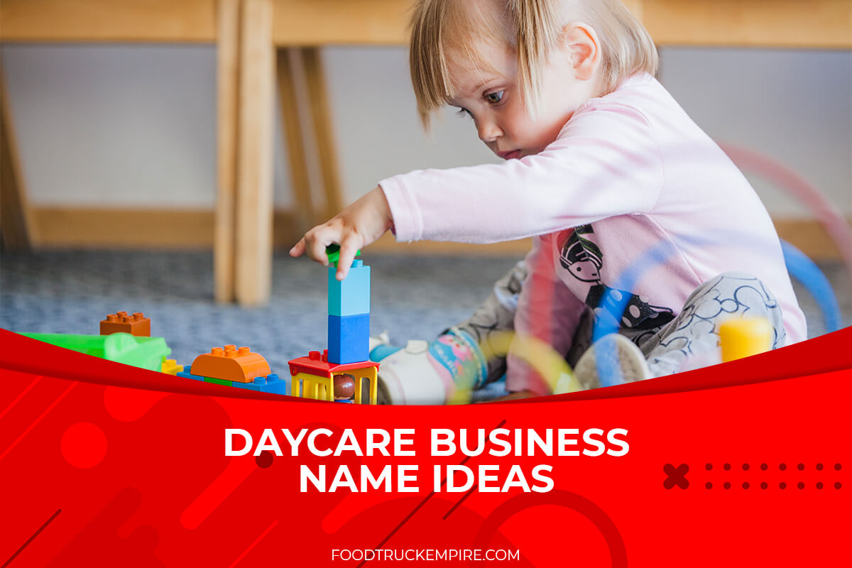 400 Good And Bad Daycare Business Name Ideas