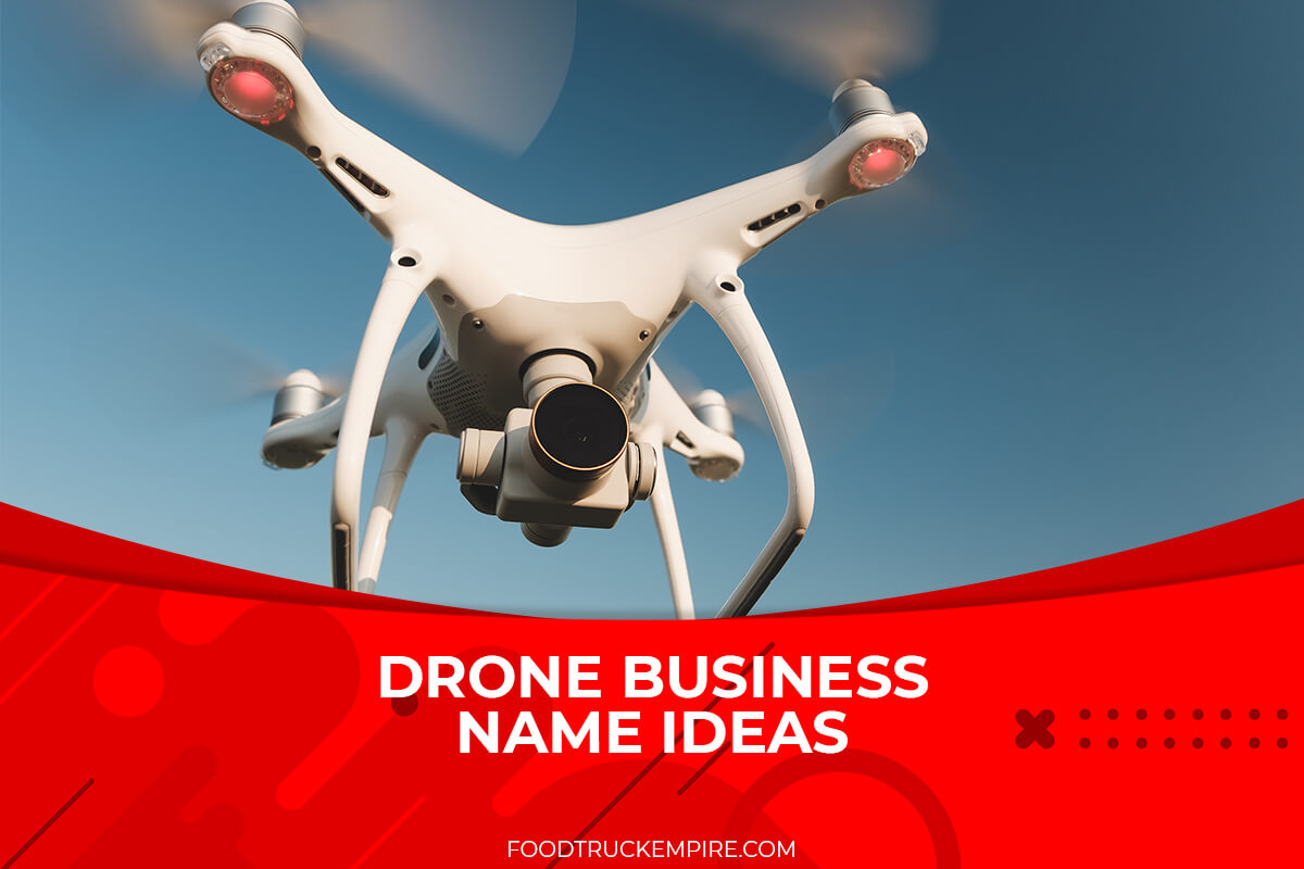 551 Smartest Available Drone Business Name Ideas (2022 Update)