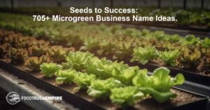 Seeds to Success: 705+ Microgreen Business Name Ideas
