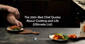 Best Chef Quotes about Cooking 
