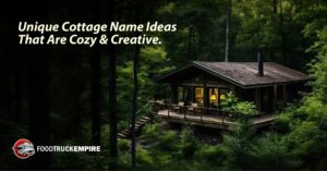 Unique Cottage Name Ideas That Are Cozy & Creative.