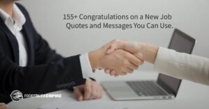 155+ Congratulations on a New Job Quotes and Messages You Can Use.