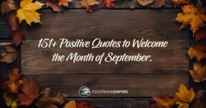 151+ Positive Quotes to Welcome the Month of September