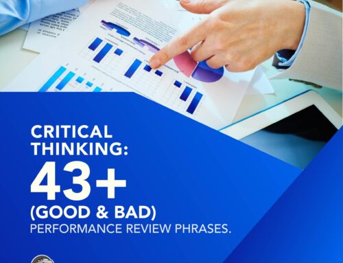 Critical Thinking: 43+ (Good & Bad) Performance Review Phrases