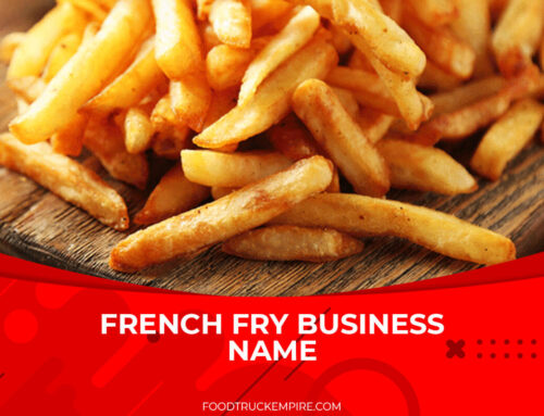 400+ Creative French Fry Business Name Ideas for 2023
