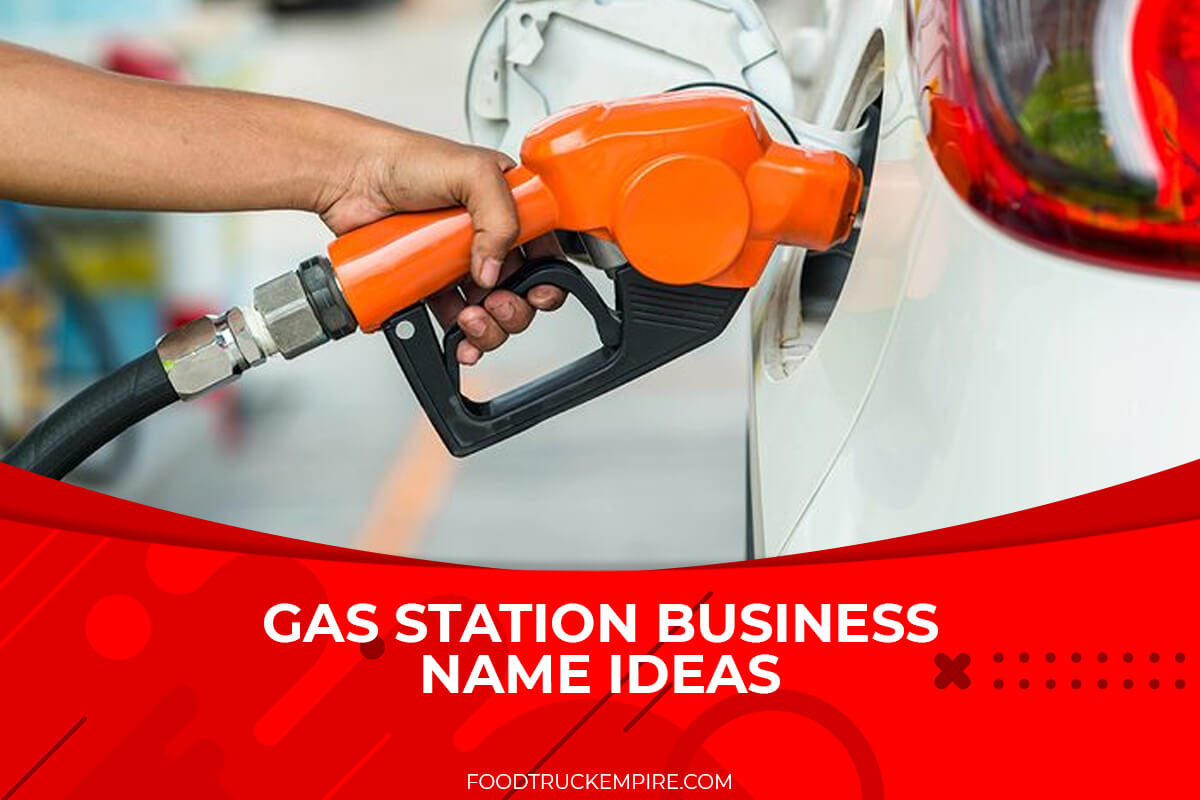 https://foodtruckempire.com/wp-content/uploads/Gas-Station-Business-Name-Ideas.jpg