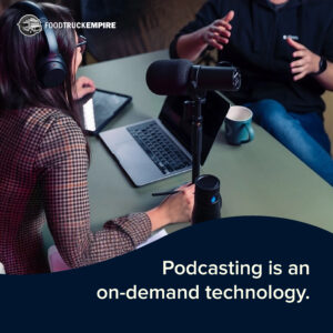 Podcasting is an on-demand technology.