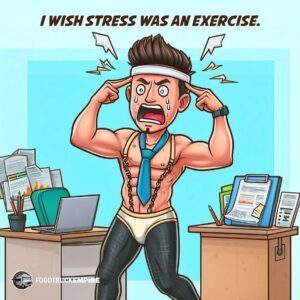  I wish stress was an exercise.