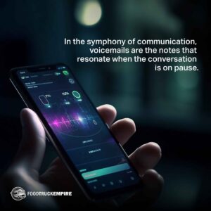 In the symphony of communication, voicemails are the notes that resonate when the conversation is on pause.