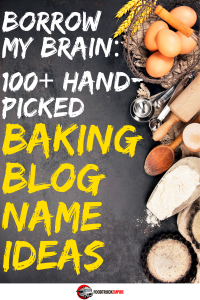 baking blog name ideas