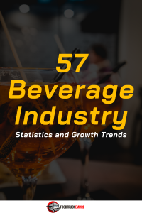 57 beverage industry statistics and growth trends