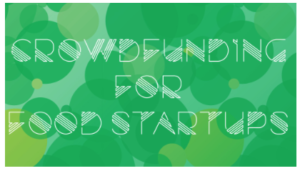 crowdfunding for food startups