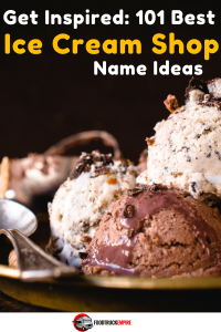 101 Best Ice Cream Shop Name Ideas