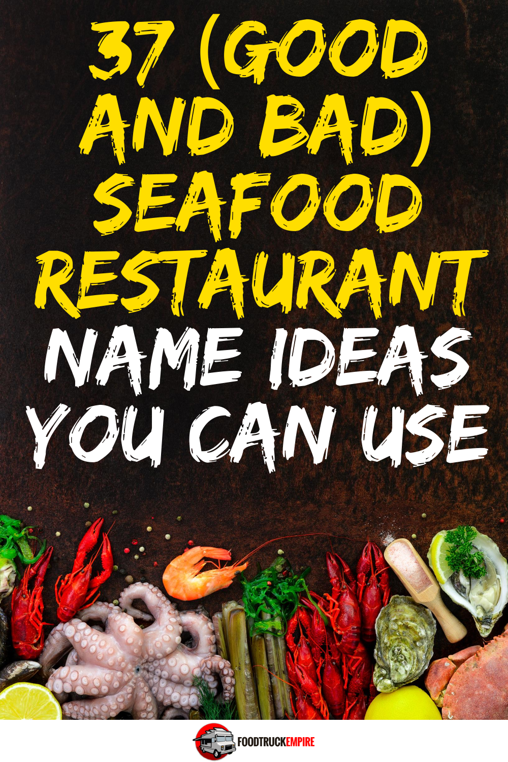 37 (Good and Bad) Seafood Restaurant Name Ideas You Can Use